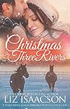 Christmas in Three Rivers