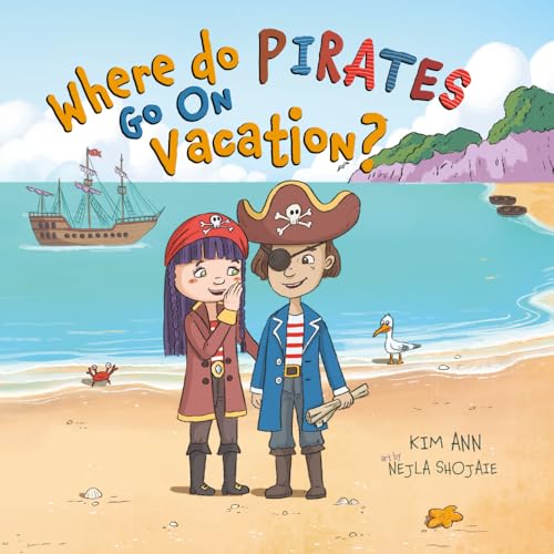 Cover of Where Do Pirates Go on Vacation?