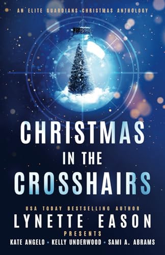 Christmas in the Crosshairs book cover