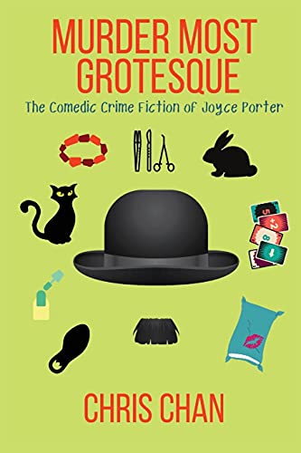 Murder Most Grotesque: The Comedic Crime Fiction of Joyce Porter book cover