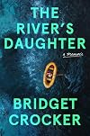 The River's Daughter