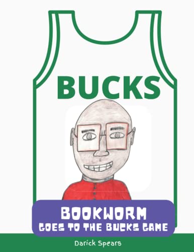 Cover of Bookworm Goes to the Bucks Game