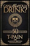 Can I Mix You a Drink?