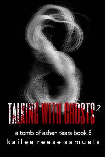 Talking with Ghosts, Part 2 book cover