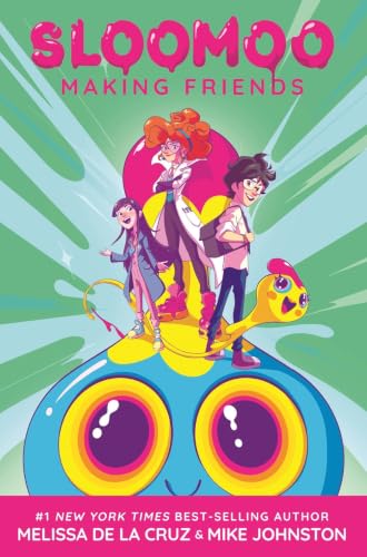 Sloomoo: Making Friends book cover