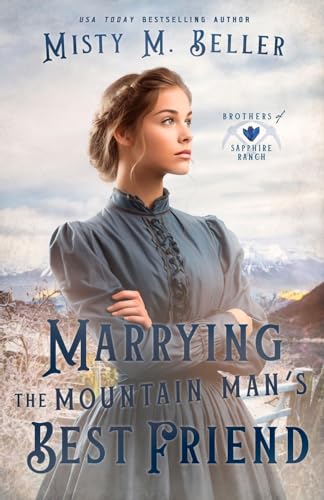 Marrying the Mountain Man's Best Friend book cover