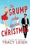 The Grump Who Saved Christmas