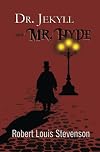Dr. Jekyll and Mr. Hyde - the Original 1886 Classic (Reader's Library Classics)
