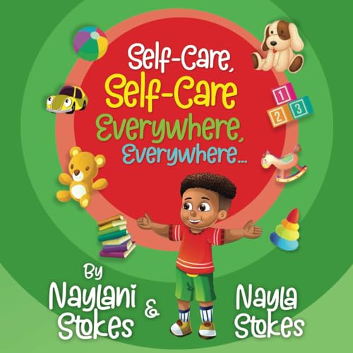 Cover of Self-Care, Self-Care, Everywhere, Everywhere...(Boy Edition)