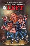 The Last Comic Book On The Left, Volume No. 001