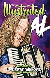The Illustrated Al: The Songs of "Weird Al" Yankovic