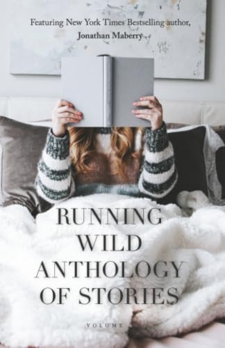 Running Wild Anthology of Stories: Volume 6 book cover