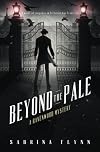 Beyond the Pale