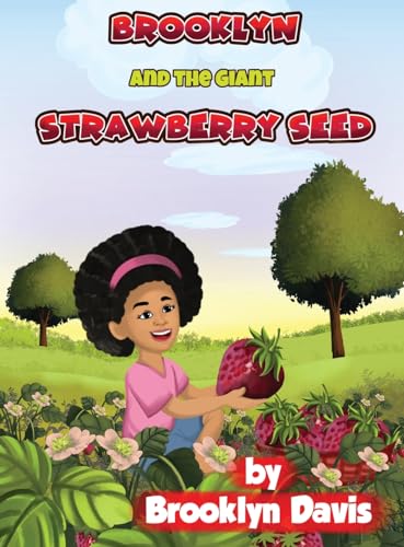 Cover of Brooklyn and the Giant Strawberry Seed