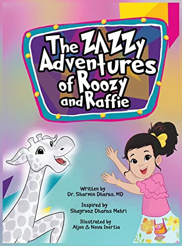 Cover of Zazzy Adventures of Roozy and Raffie