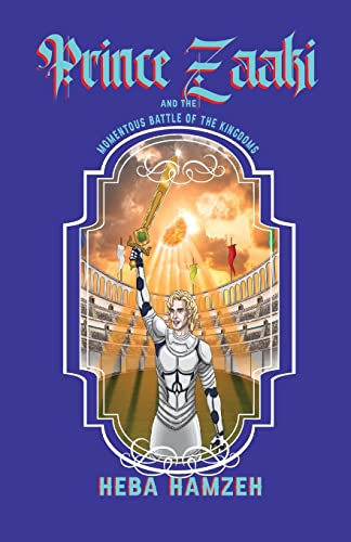 Cover of Prince Zaaki and the Momentous Battle of the Kingdoms