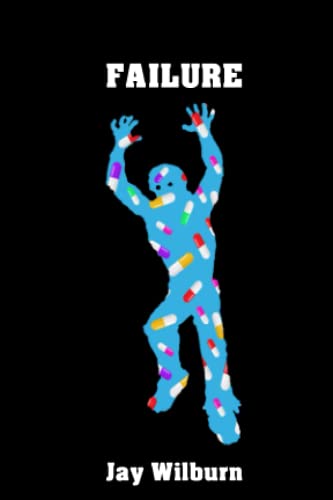 Failure (By: Jay Wilburn) cover