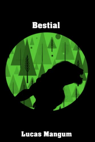 Bestial (By: Lucas Mangum) cover