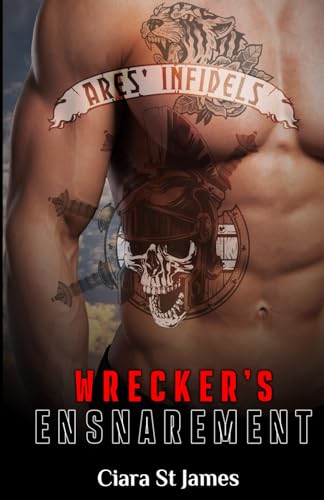 Wrecker's Ensnarement (By: Ciara St. James) cover