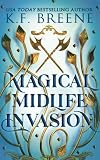 Magical Midlife Invasion