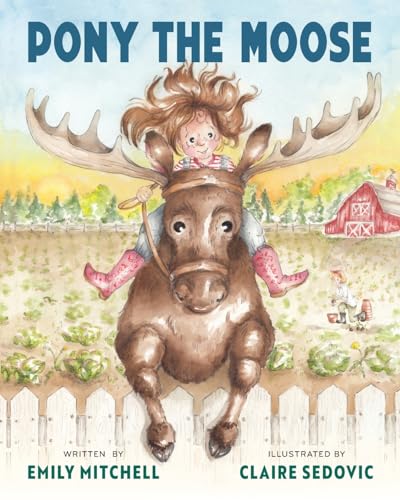 Cover of Pony, the Moose