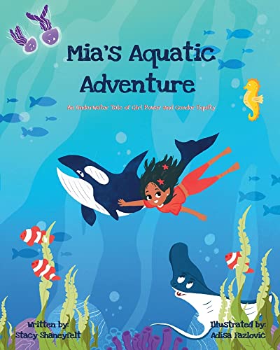 Cover of Mia's Aquatic Adventure