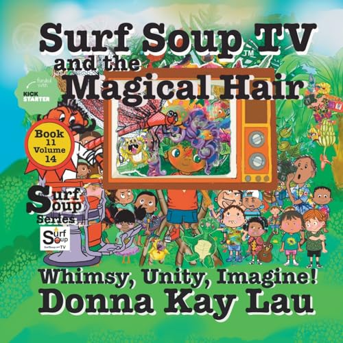 Cover of Surf Soup TV and the Magical Hair