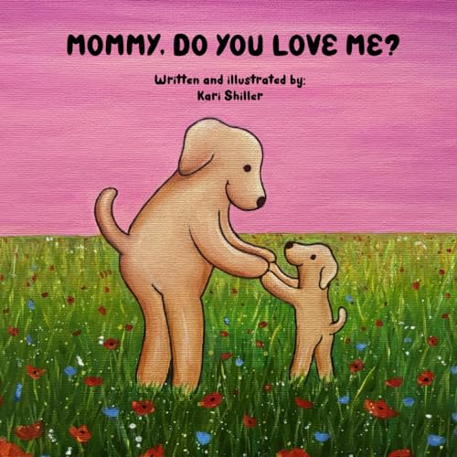 Cover of Mommy, Do You Love Me?