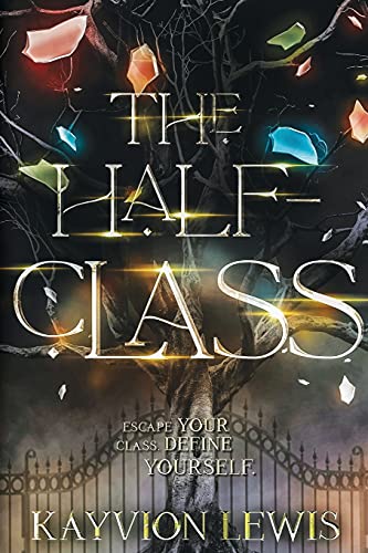 The Half-Class book cover