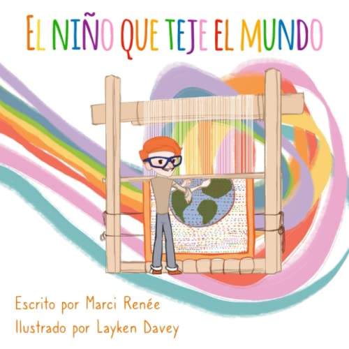 Cover of Niño Que Teje el Mundo
