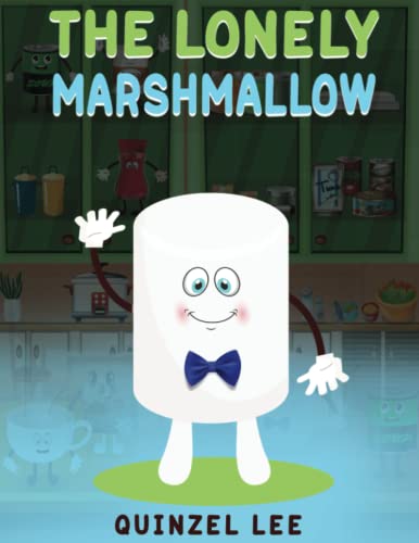 Cover of Lonely Marshmallow