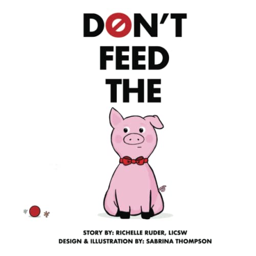 Cover of Don't Feed the Pig