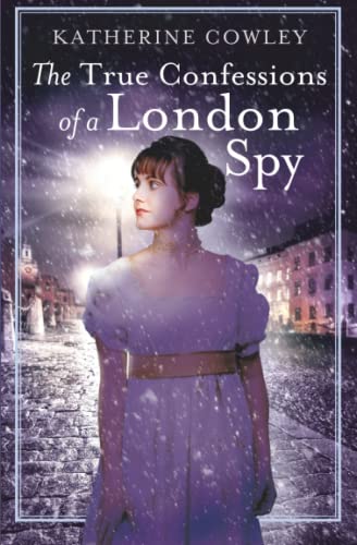 The True Confessions of a London Spy book cover