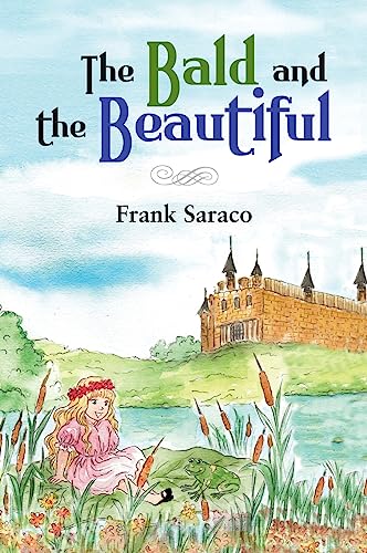 Cover of Bald and the Beautiful