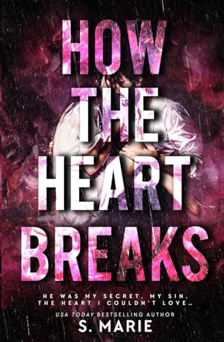 How The Heart Breaks book cover