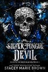 Silver Tongue Devil (Devil in the Deep Blue Sea Book 1)