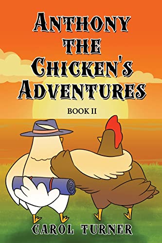 Cover of Anthony the Chicken's Adventures