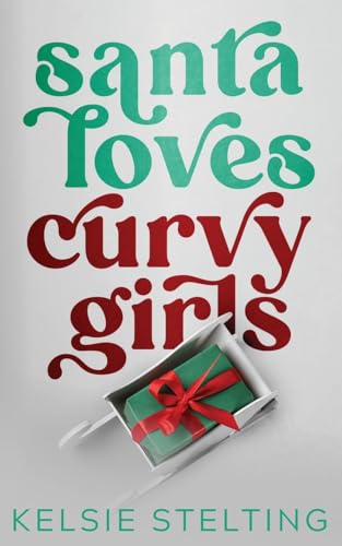 Cover of Santa Loves Curvy Girls