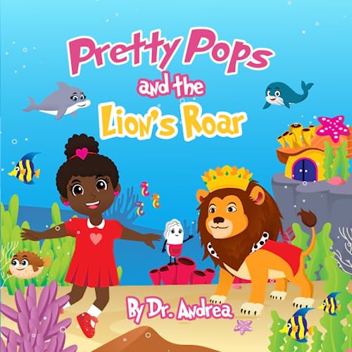 Cover of Pretty Pops and the Lion's Roar