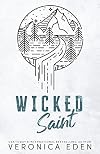 Wicked Saint