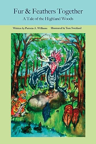 Cover of Fur and Feathers Together
