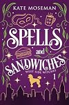 Spells and Sandwiches