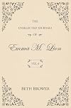 The Unselected Journals of Emma M. Lion: Vol. 6