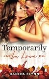 Temporarily In Love (MacGregor Brothers Brewing Company Book 3)