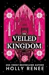 The Veiled Kingdom
