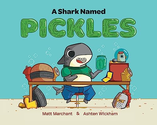 Cover of Shark Named Pickles