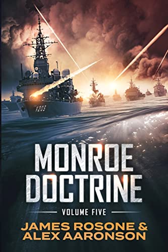 Monroe Doctrine: Volume V (With: Alex Aaronson) cover