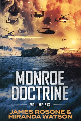 Monroe Doctrine: Volume VI (With: Miranda Watson) cover
