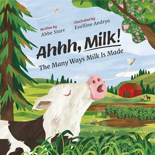 Cover of Ahhhh, Milk!