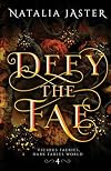 Defy the Fae